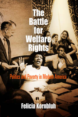 The Battle for Welfare Rights