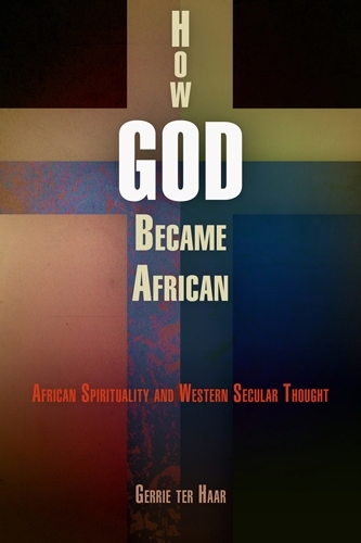 How God Became African