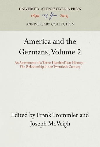 America and the Germans, Volume 2