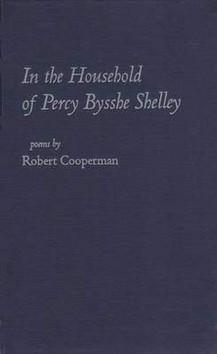 In the Household of Percy Bysshe Shelley