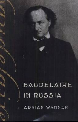 Baudelaire in Russia