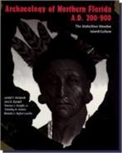 Archaeology of Northern Florida, a.D. 200-900