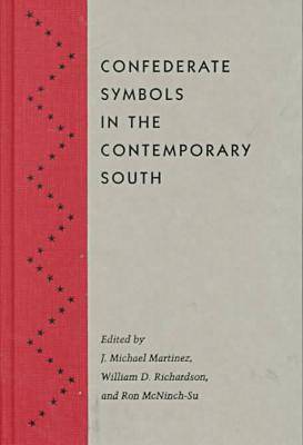 Confederate Symbols in the Contemporary South