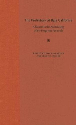 The Prehistory of Baja California