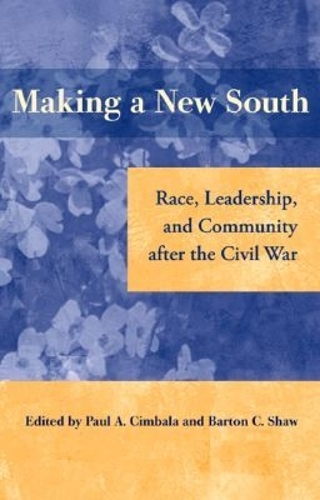 Making a New South
