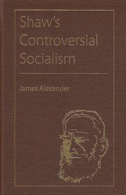 Shaw's Controversial Socialism