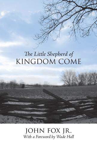 The Little Shepherd Of Kingdom Come