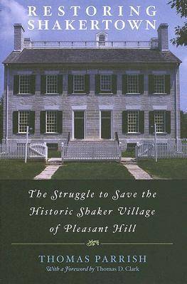 Restoring Shakertown