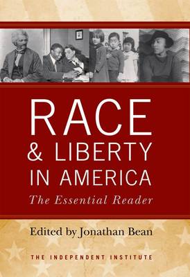 Race and Liberty in America