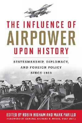 The Influence of Airpower upon History