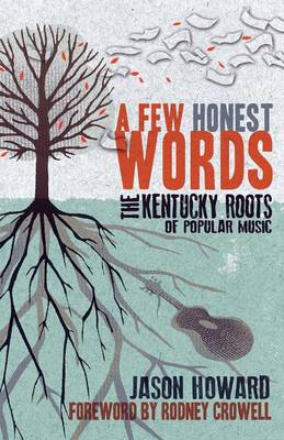 A Few Honest Words