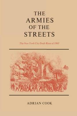 The Armies of the Streets