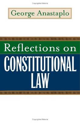 Reflections on Constitutional Law