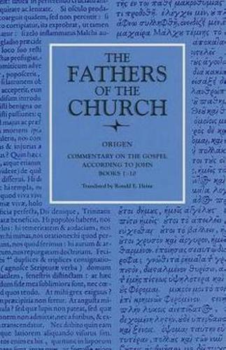 Commentary on the Gospel of John Books 1-10