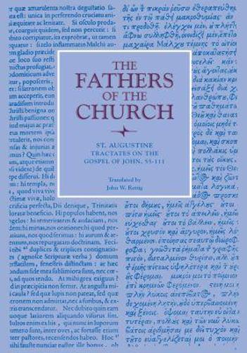 Tractates on the Gospel of John, 55-111