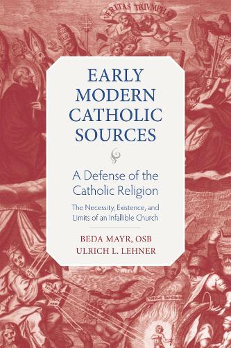A Defense of the Catholic Religion