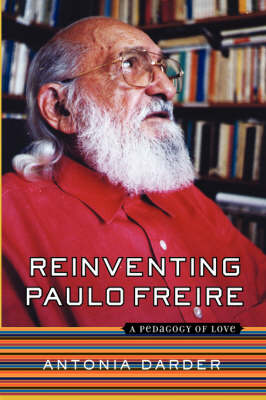 Reinventing Paulo Freire