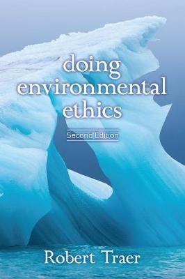 Doing Environmental Ethics, 2nd Edition