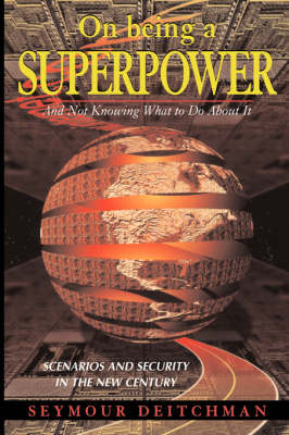 On Being A Superpower
