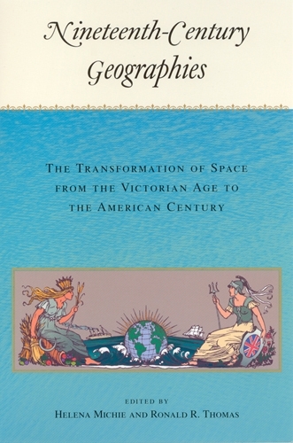 Nineteenth-Century Geographies