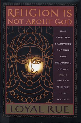 Religion is Not About God