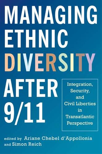 Managing Ethnic Diversity After 9/11