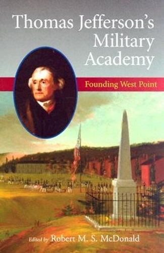 Thomas Jefferson's Military Academy