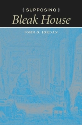 Supposing Bleak House