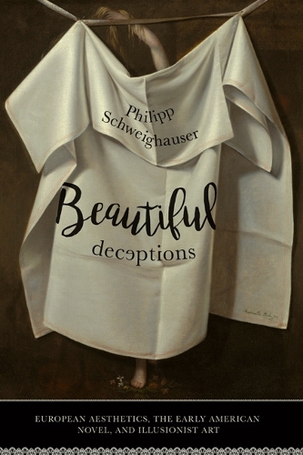 Beautiful Deceptions