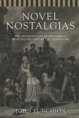 Novel Nostalgias