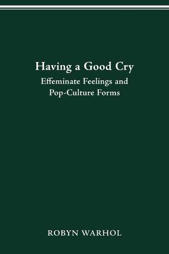 Having a Good Cry