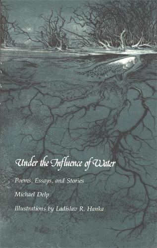Under the Influence of Water