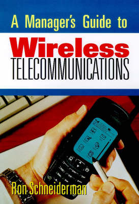 Manager's Guide to Wireless Telecommunications