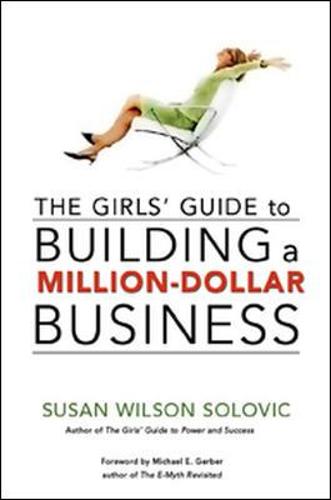 The Girls' Guide to Power and Success