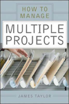 How to Manage Multiple Projects