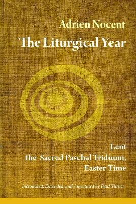 The Liturgical Year, Vol. 2