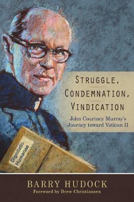 Struggle, Condemnation, Vindication
