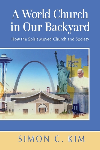 A World Church in Our Backyard