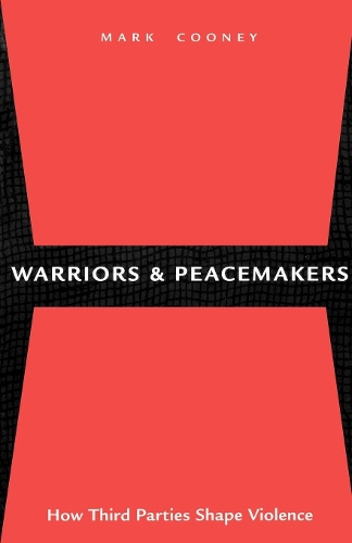 Warriors and Peacemakers