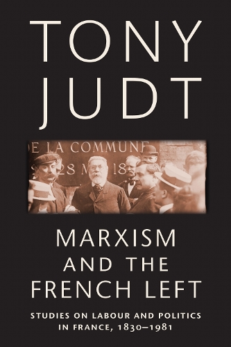 Marxism and the French Left