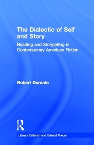 The Dialectic of Self and Story