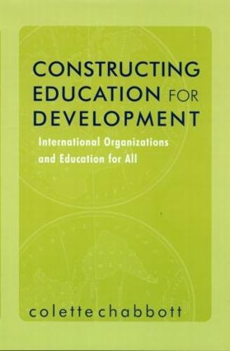 Constructing Education for Development