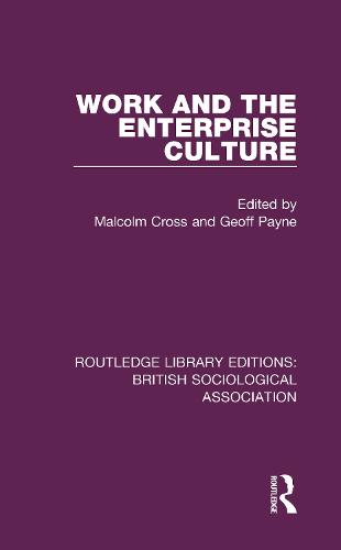 Work and the Enterprise Culture