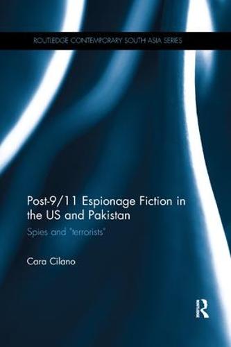 Post-9/11 Espionage Fiction in the US and Pakistan