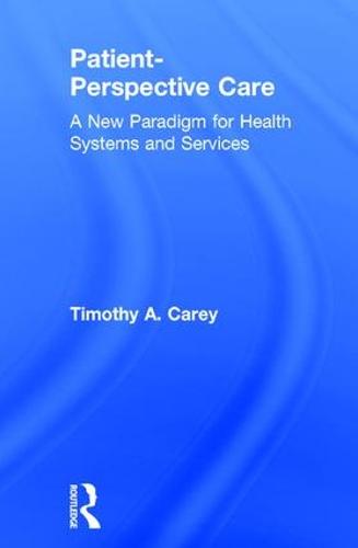 Patient-Perspective Care