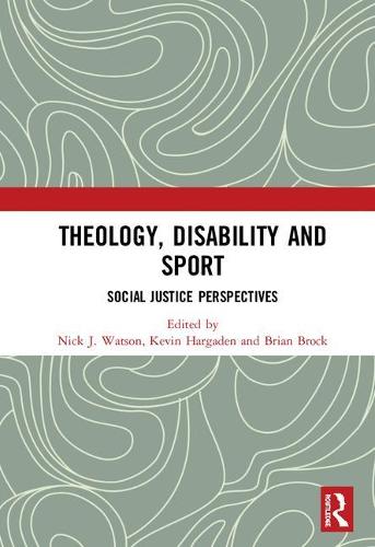 Theology, Disability and Sport