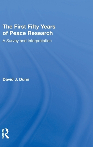 The First Fifty Years of Peace Research