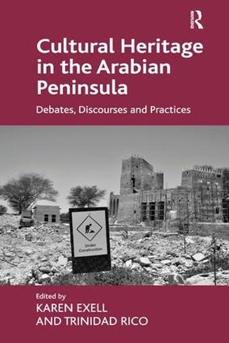Cultural Heritage in the Arabian Peninsula