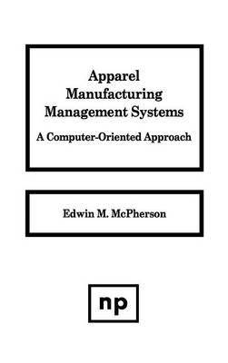Apparel Manufacturing Management Systems