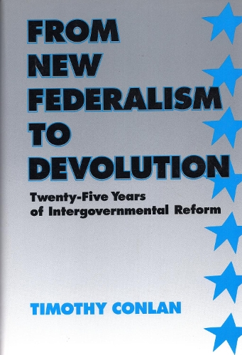 From New Federalism to Devolution